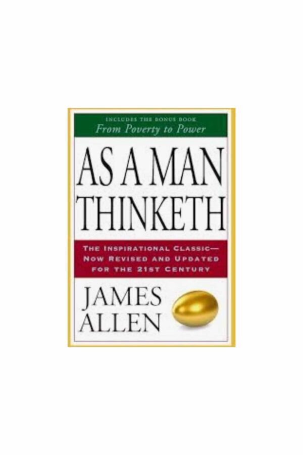 As a man thinketh